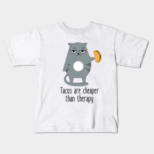 Tacos Are Cheaper Than Therapy Funny Cat Kids T-Shirt